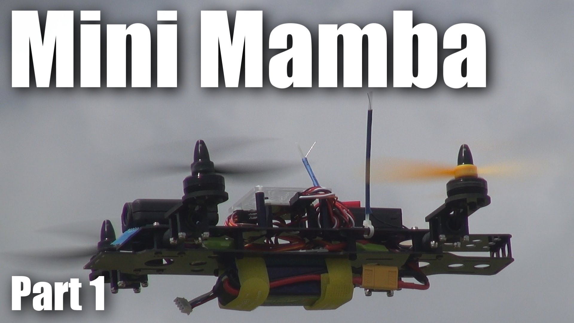 Mini Mamba mini quadcopter review (part 1)