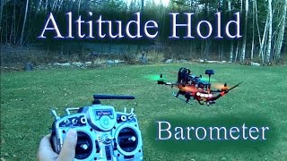 ZMR250 Mini Quad Naze32 –  Barometer Altitude Hold Testing ALT PID settings carried out