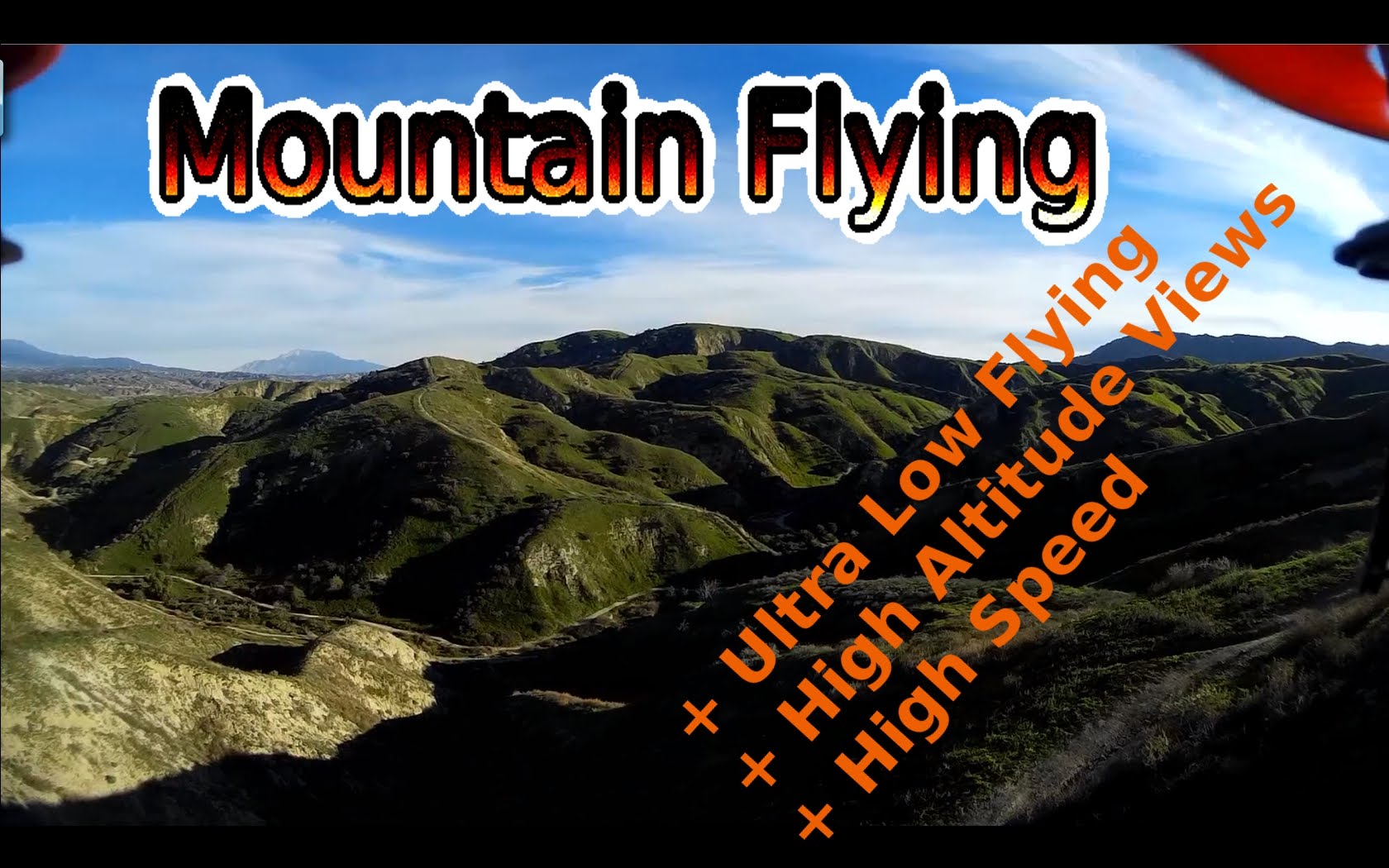 HD Extreme Mountain Quadcopter: Speed + HighUltra-Low Altitude + Views