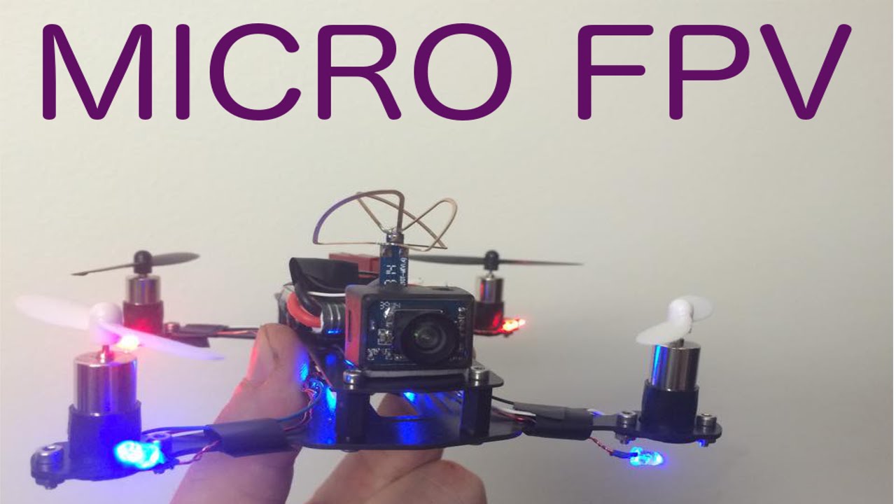 Micro FPV Quadcopter build