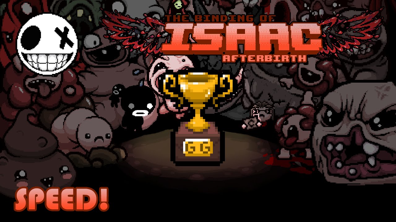 The Binding of Isaac AFTERBIRTH – Speed Challenge