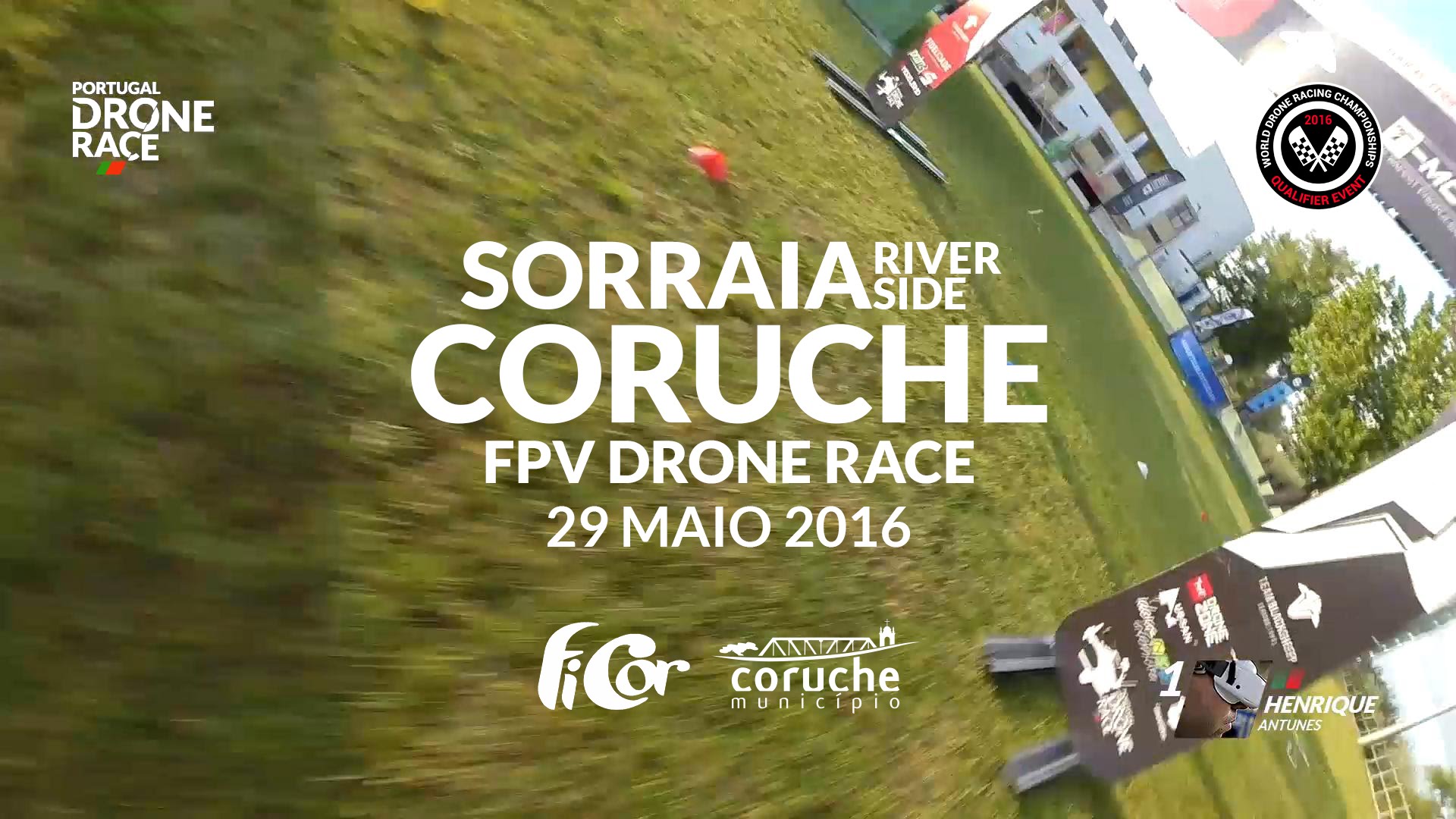 Sorraia River Side FPV Drone Race – Henrique Antunes – Semi Final