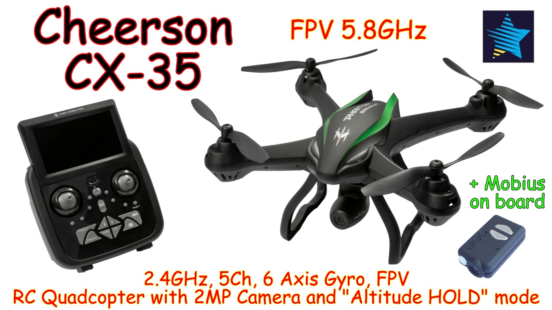 Cheerson CX-35 2.4GHz, 5Ch, 6 Axis, FPV 5.8GHz RC Quadcopter with 2MP Camera and Altitude HOLD (RTF)