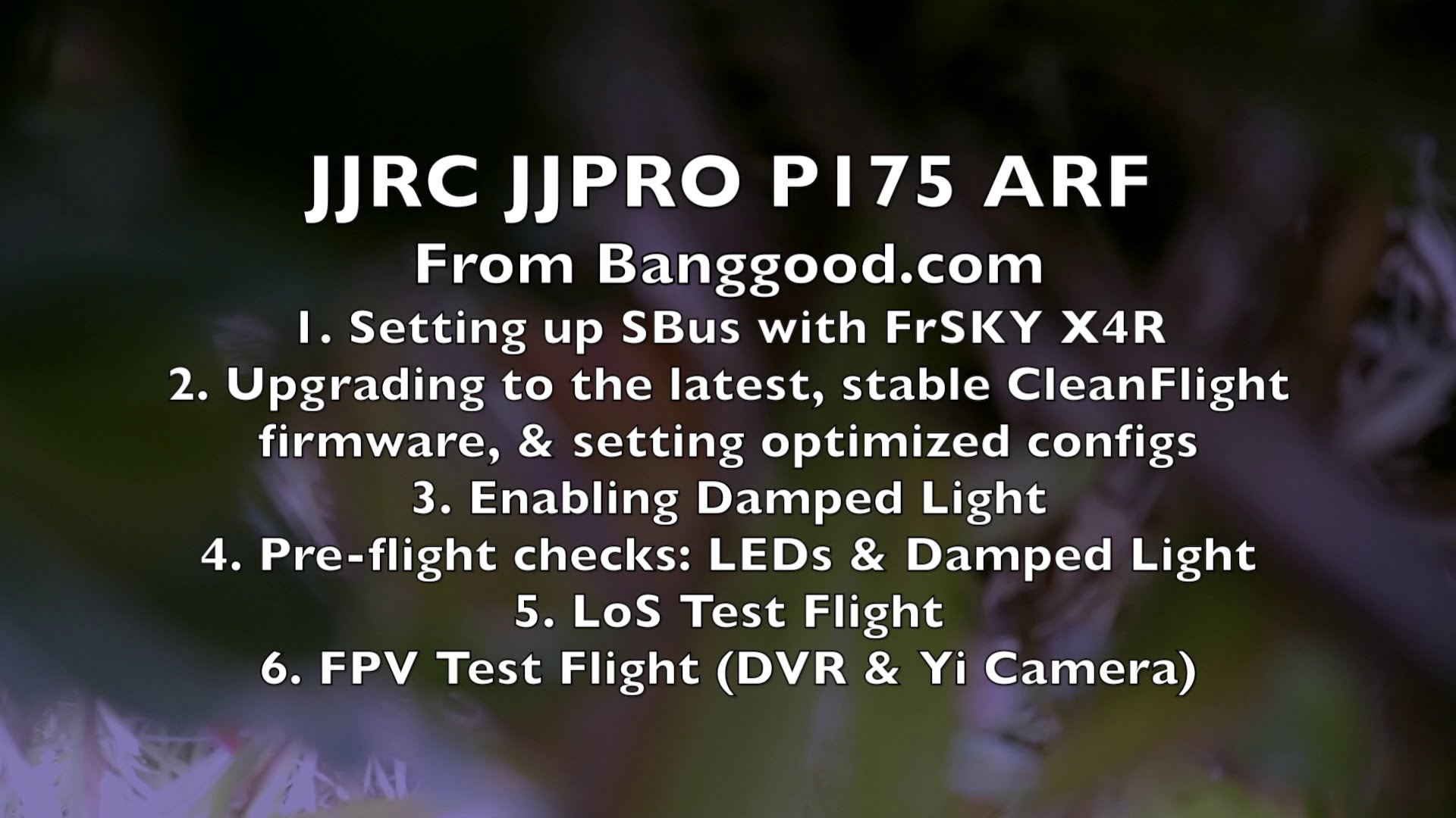 JJRC JJPro P175 FPV Racing Drone ARF – Part 2