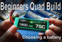Quadcopter Building for Beginners: How to choose a LIPO Battery