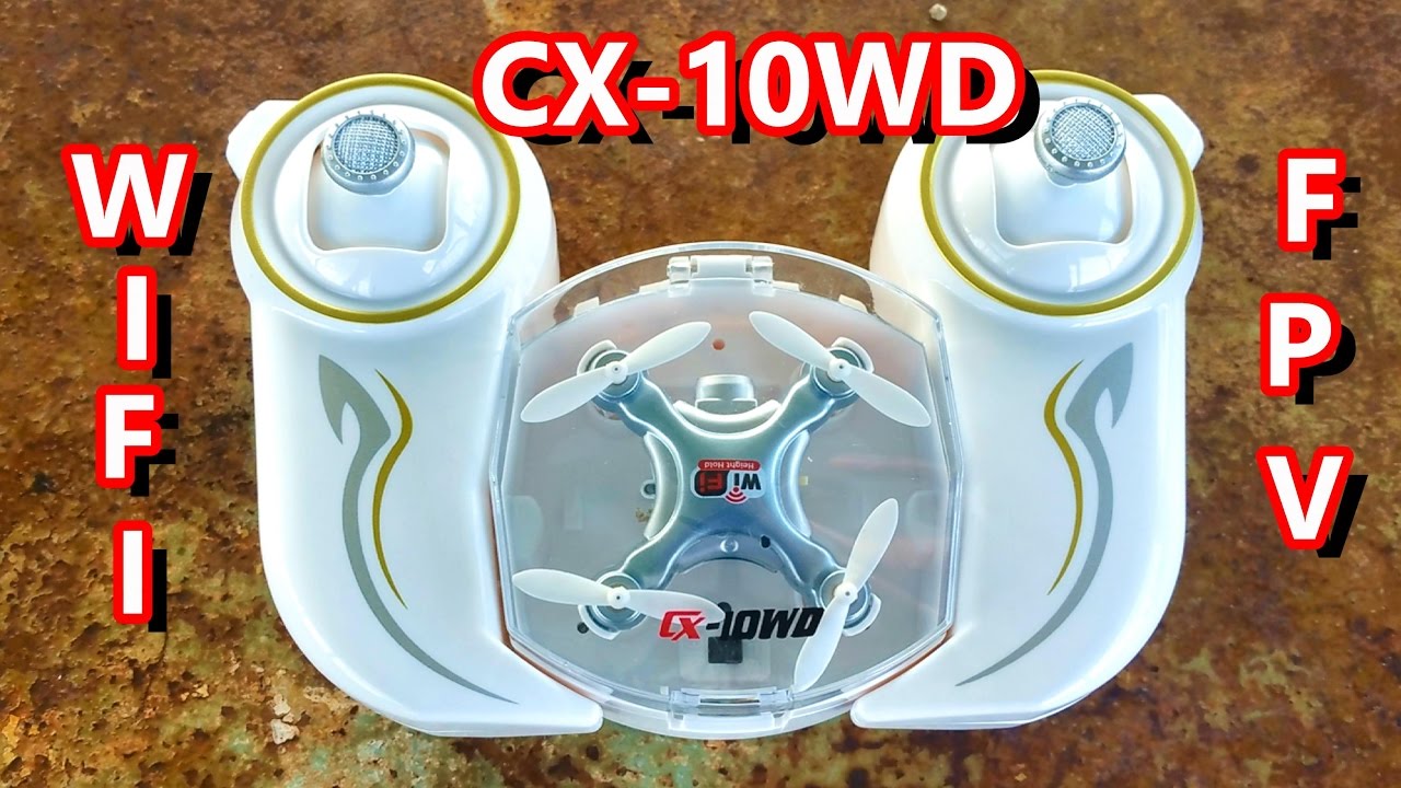 Awesome Wifi Quad with Altitude Hold – CX10-WD-TX – TheRcSaylors