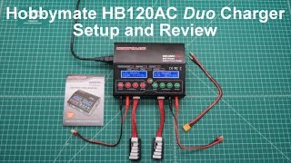 Hobbymate HB120AC Duo Charger: Setup and Review