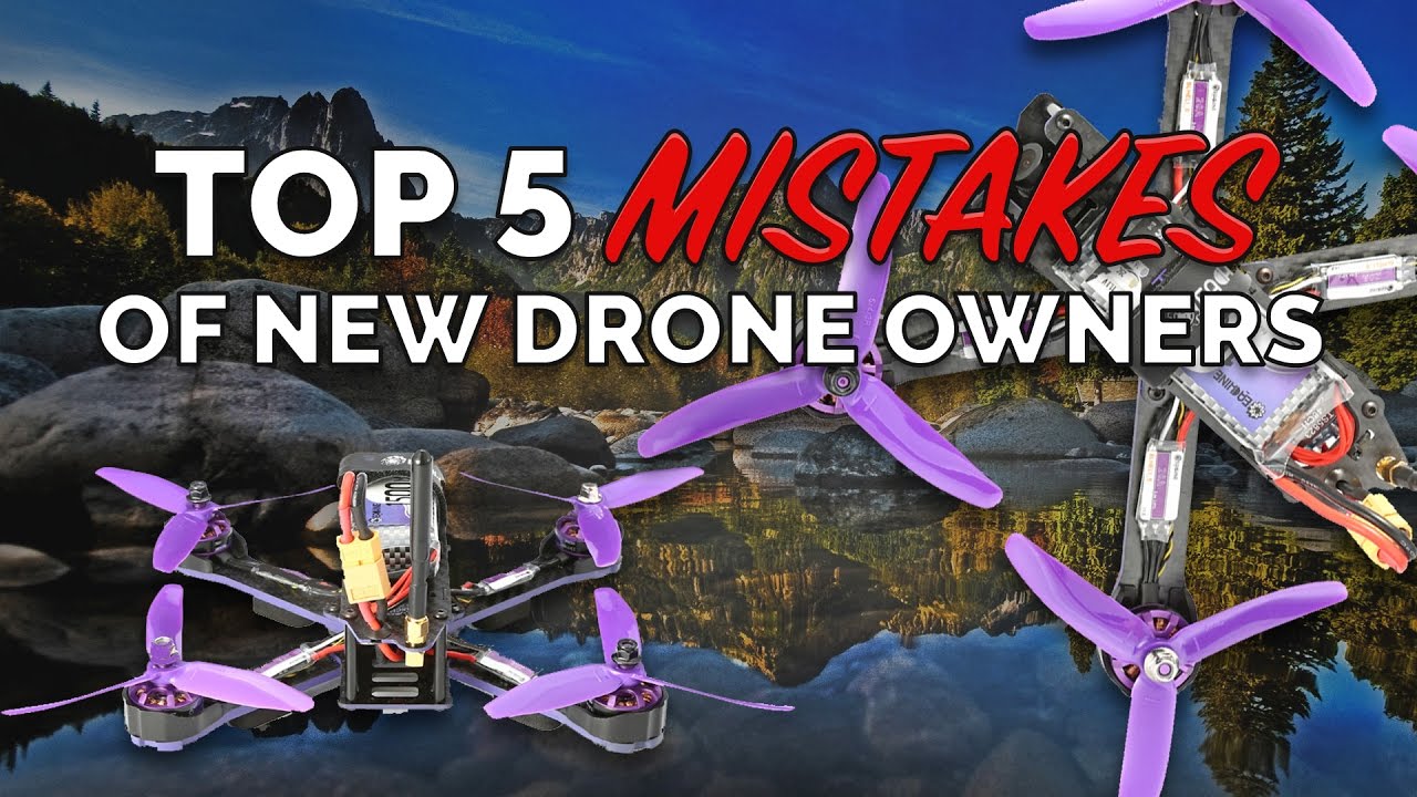 Top 5 Mistakes of Noob Race Drone Owners – MUST WATCH BEFORE YOU PURCHASE