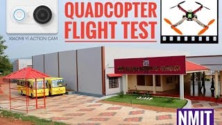 F450 Quadcopter Flight Test with Xiaomi Yi [KK2.1.5][North Malabar Institute Of Technology]