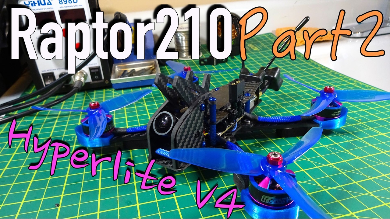 Raptor210 Build Part 2: Hyperlite V4 Motors, Quadrant ESCs, and Radiance FC
