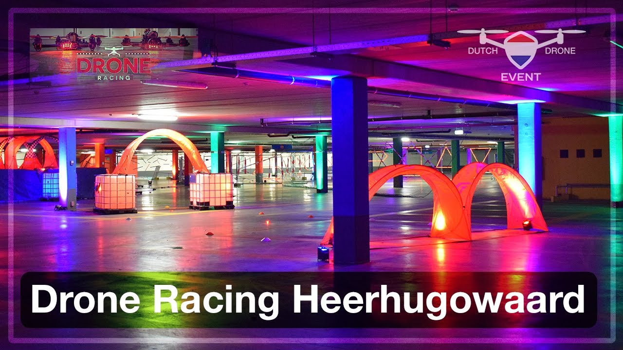 Drone Racing Heerhugowaard | Dutch-Drone-Event