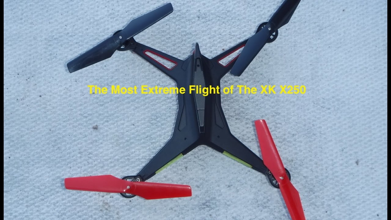 XK X250 Alien Quadcopter The Most Extreme Flight Ever