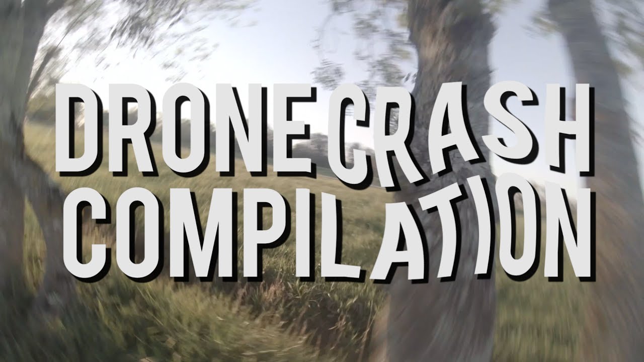 8 Minutes of Fails – Racing/Freestyle Drone Crash Compilation