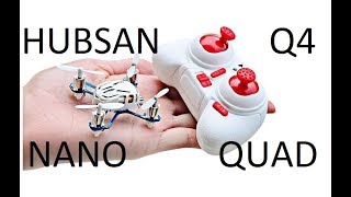 Hubsan Q4 Nano Quadcopter Review