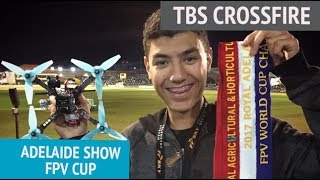 Adelaide FPV Cup Drone Race – TBS CrossfireLatency Vlog