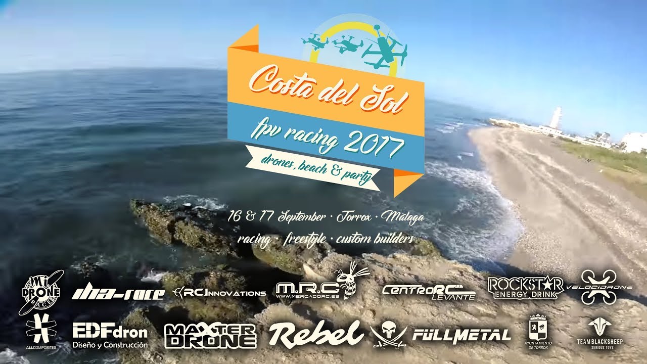 Costa Del Sol FPV Racing 2017