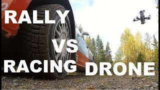 RALLY VS RACING DRONE
