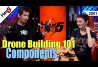Components – Drone Building 101 – Hak5 2001