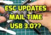 Mail Time and New ESC’s Update