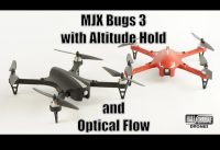 Half Chrome: An MJX Bugs 3 with Altitude Hold and Optical Flow