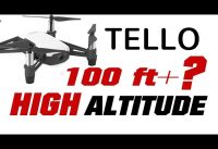 Ryze TELLO Over 100 Feet High Altitude? Altitude Hack App + WIFI Extender – How High?