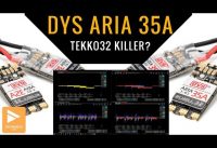 DYS Aria 35A ESC the Tekko32 Killer? DYS Aria ESC Review and Noise Test