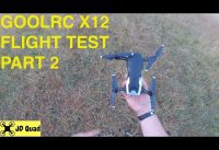 GoolRC X12 Mavic Air Clone Drone Flight Test Part 2