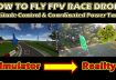 How to Fly FPV Race Drone
