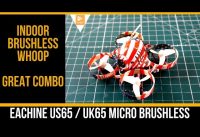 Amazing Indoor FPV Micro Brushless Whoop Quadcopter Combo Eachine US65 Review