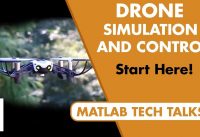 Drone Simulation and Control, Part 1: Setting Up the Control Problem