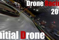 Initial Drone (2015 Drone Racing)