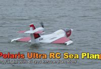 Polaris Ultra Sea Plane 2nd Flight with 4S Battery