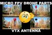 MICRO FPV DRONE PARTS – VTX ANTENNA