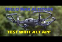 Tello Max altitude – Ryze Tello by DJI
