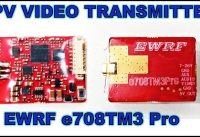 MICRO FPV DRONE PARTS-VTX EWRF e708TM3 Pro