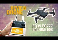 Review Drone FQ35 FQ777 – Eachine E58