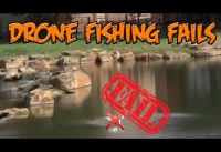 Top 5 Drone Fishing Fails
