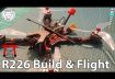 Yakuza R226 Frame Review, Build Flight