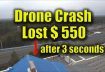 DRONE CRASH. Lost $ 550 / Fails Drone, Quadcopter, Сopter