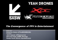 The Convergence of FPV Drones and Entertainment at 2019 SXSW