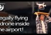 FLYING A DRONE INSIDE THE AIRPORT | STEVE-O