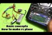 How to make rc plane basic concept – Electronics connection syestem