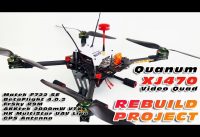 Quanum XJ470 Video Drone Overhaul – Matek F722-SE + BF 4.0.2 + FrSky R9M + AKKtek 2000mW VTX :O