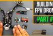 Beginner Guide // How To Build FPV Drone 2019