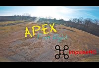 Apex 6s First flight impulserc offensive57