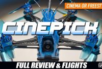 Cinema or Freestyle – iFlight Cinepick 120 HD 3″ Quad – FULL REVIEW FLIGHTS
