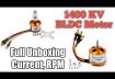 1400 KV Drone Motor, Full Unboxing, Current RPM full details