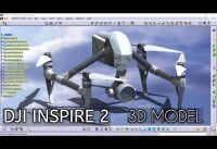 DJI INSPIRE 2 | 3D MODEL | Part – 3