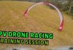 FPV Drone Racing Training Session – GoPro HERO 4 Black