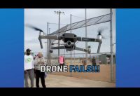 Drone Fails